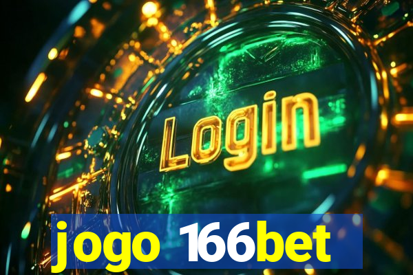 jogo 166bet